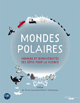 couverture du livre Mondes polaires couverture du livre Mondes polaires